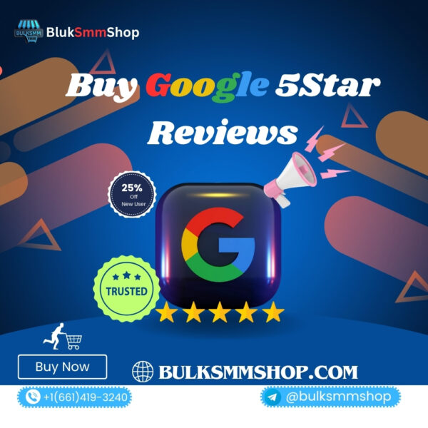 Buy Google 5Star Reviews