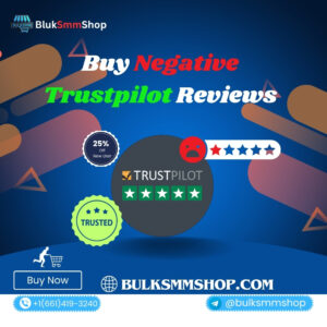 Buy Negative Trustpilot Reviews