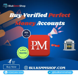 Buy Verified Perfect Money Account